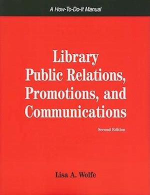 Library Public Relations, Promotions, and Communications