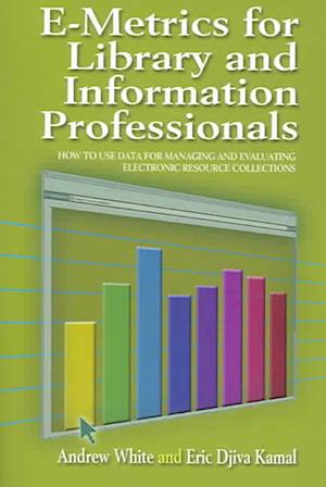 E-Metrics for Library and Information Professionals