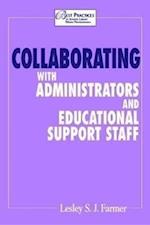 Collaborating with Administrators