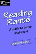 Hubert, J:  Reading Rants