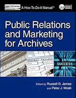 Public Relations and Marketing for Archives