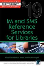 IM and SMS Reference Services for Libraries