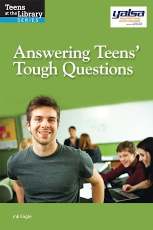 Answering Teens' Tough Questions