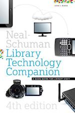 The Neal-Schuman Library Technology Companion, Fourth Edition