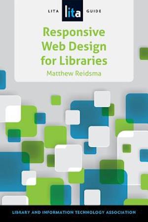 Responsive Web Design for Libraries