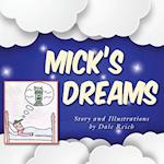 Mick's Dreams