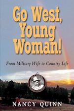 Go West, Young Woman!