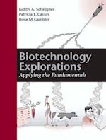 Biotechnology Explorations