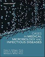 Cases in Medical Microbiology and Infectious Diseases, Fourth Edition