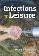 Infections of Leisure Fifth Edition