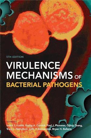 Virulence Mechanisms of Bacterial Pathogens 5th Edition