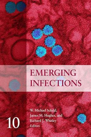 Emerging Infections 10