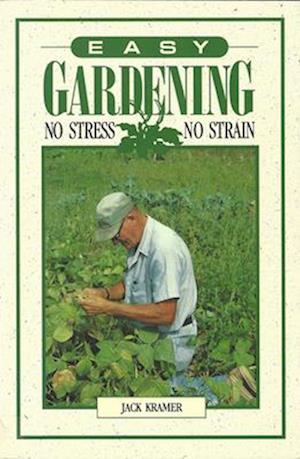 Easy Gardening
