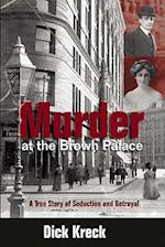 Murder at the Brown Palace