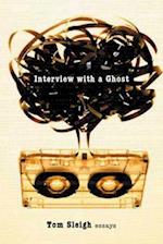 Interview with a Ghost