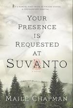 Your Presence Is Requested at Suvanto