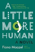 Little More Human