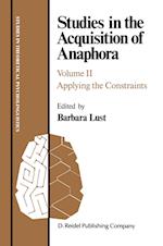 Studies in the Acquisition of Anaphora
