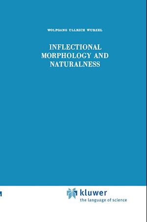 Inflectional Morphology and Naturalness