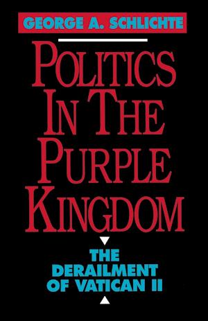 Politics in the Purple Kingdom