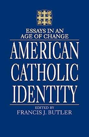American Catholic Identity