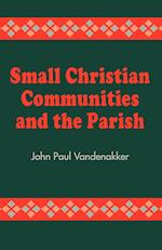 Small Christian Communities and the Parish