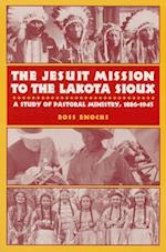 The Jesuit Mission to the Lakota Sioux