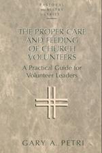 The Proper Care and Feeding of Church Volunteers