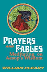 Prayers and Fables