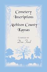 Cemetery Inscriptions, Atchison County, Kansas