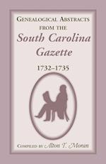 Genealogical Abstracts from the South Carolina Gazette, 1732-1735