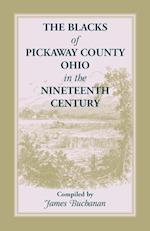 The Blacks of Pickaway County, Ohio in the Nineteenth Century