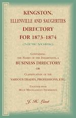 Kingston, Ellenville and Saugerties Directory for 1873-1874 (New York)