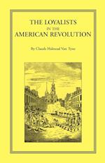 The Loyalists in the American Revolution