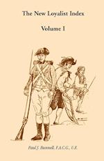 The New Loyalist Index, Volume I