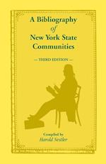 A Bibliography of New York State Communities, Third Edition