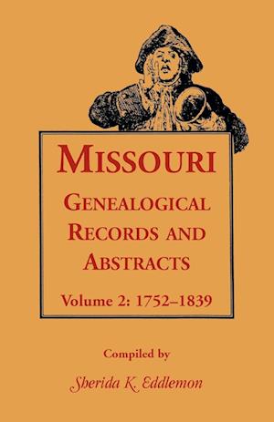 Missouri Genealogical Records & Abstracts