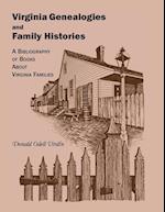 Virginia Genealogies and Family Histories