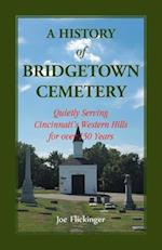 A History of Bridgetown Cemetery