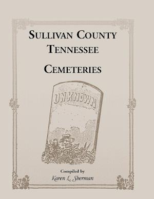 Sullivan County, Tennessee Cemeteries