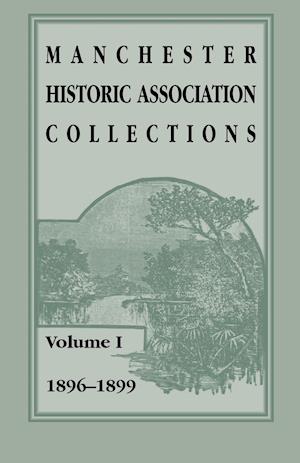 Manchester Historic Association Collections