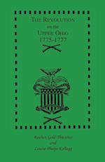 The Revolution on the Upper Ohio, 1775-1777