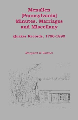 Menallen Minutes, Marriages and Miscellany