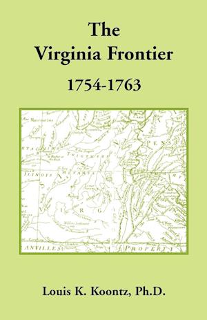 The Virginia Frontier, 1754-1763