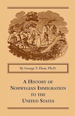 A History of Norwegian Immigration to the United States