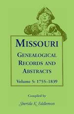 Missouri Genealogical Records and Abstracts