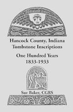 Hancock County, Indiana Tombstone Inscriptions