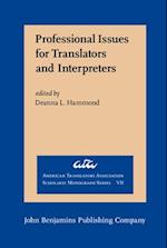 Professional Issues for Translators and Interpreters