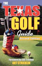 Texas Golf Guide, 2nd Edition