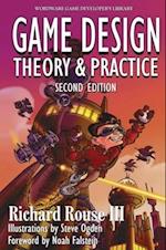 Game  Design: Theory And Practice,